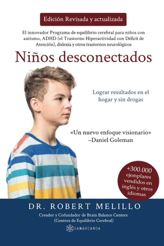 Disconnected Kids - in SPANISH - Niños desconectados (Spanish Edition)