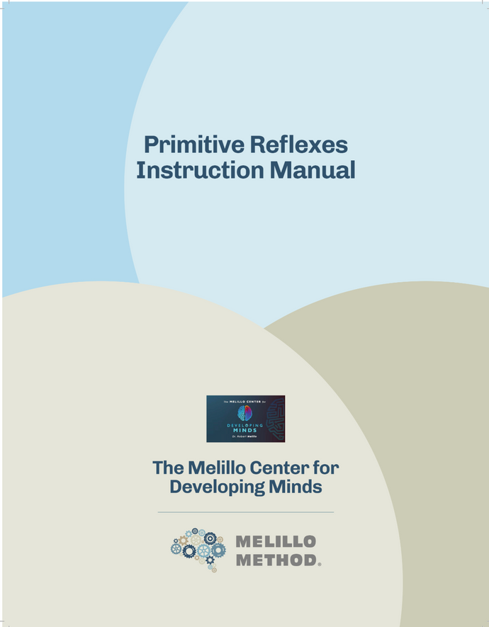 Primitive Reflexes Instruction Manual